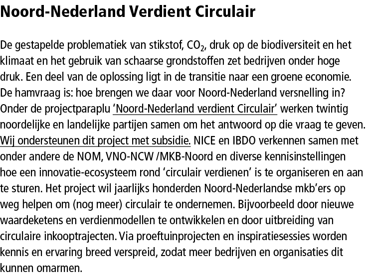 Noord-Nederland Verdient Circulair De gestapelde problematiek van stikstof, CO2, druk op de biodiversiteit en het kli...