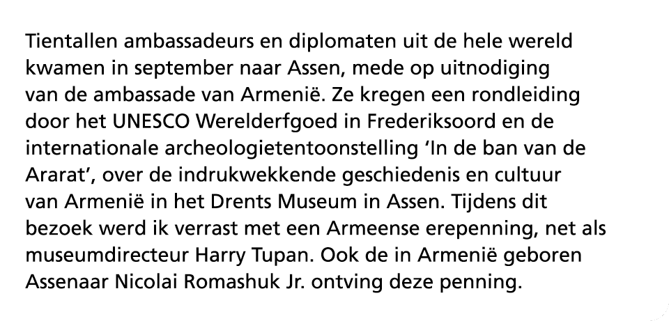 Tientallen ambassadeurs en diplomaten uit de hele wereld kwamen in september naar Assen, mede op uitnodiging van de a...